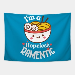 I'm a Hopeless Ramentic Tapestry