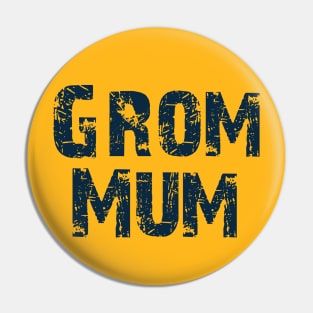 Grom Mum 2 Pin