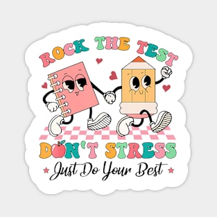 Rock The Test Dont Stress Magnet