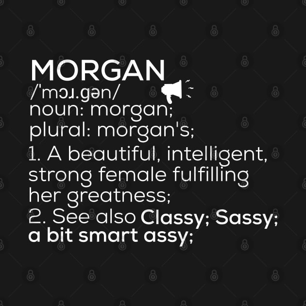 Morgan Name Morgan Definition Morgan Female Name Morgan Meaning by TeeLogic