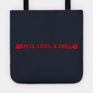 Pets, Licks, & Chill Tote