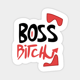 Boss Bitch Magnet