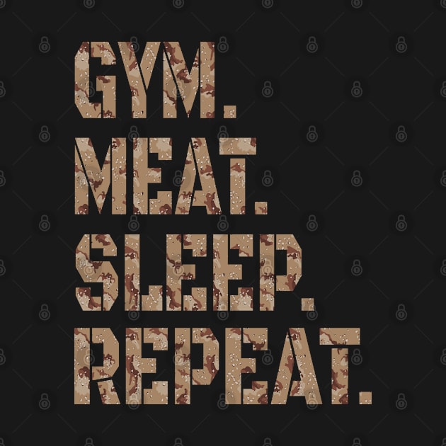 GYM MEAT SLEEP REPEAT CARNIVORE ATHLETIC STENCIL DESERT CAMO SPORT STYLE by CarnivoreMerch