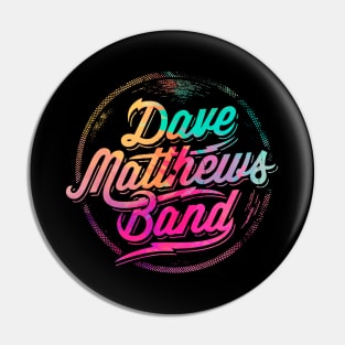 #DMBLOGO Dave Matthews Band Abstrack Color Pin