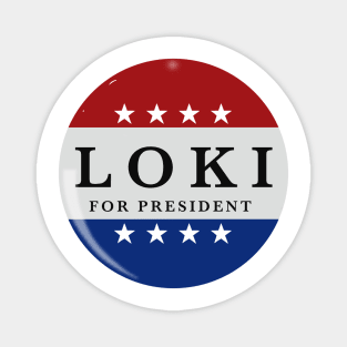 loki for president Magnet