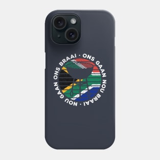 Ons Gaan Nou Braai Funny African BBQ Family Phone Case