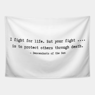 Descendants of the Sun Quotes Tapestry