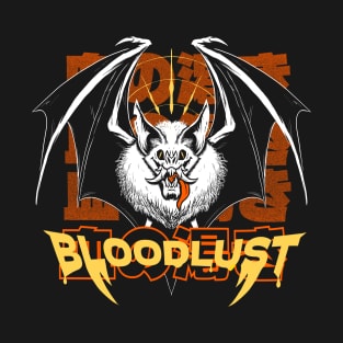 Bloodlust T-Shirt