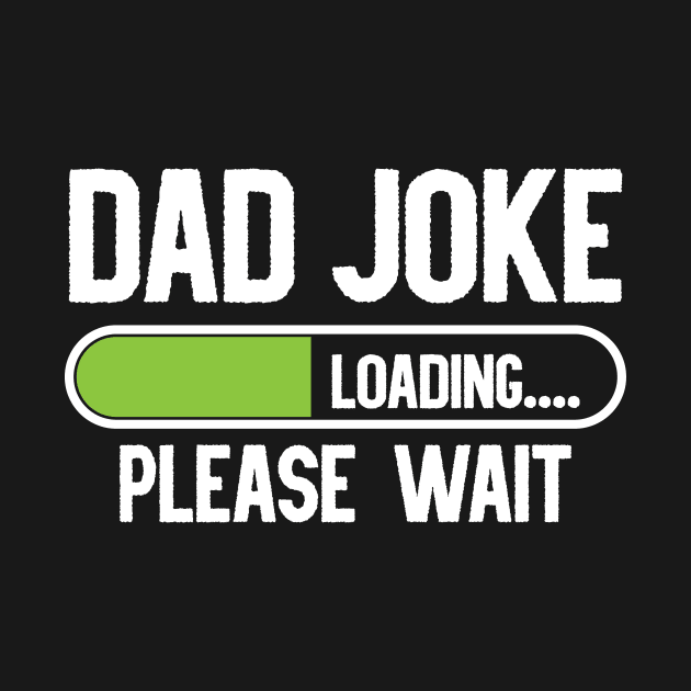 'Dad Joke' Cool Father's Day by ourwackyhome