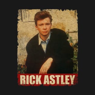 Rick Astley - RETRO STYLE T-Shirt