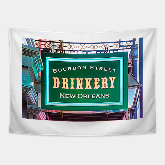 Bourbon Street Drinkery Sign Tapestry by Debra Martz