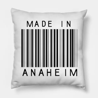 Made in Anaheim Pillow