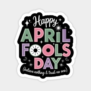 happy - april - fools - day Magnet