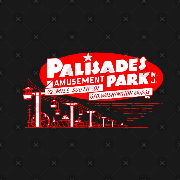 Palisades Amusement Park. New Jersey. by fiercewoman101