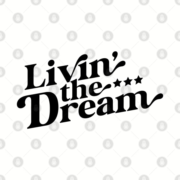 Livin the Dream by Zen Cosmos Official