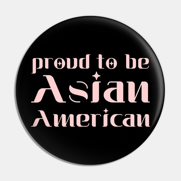 Proud to be asian american Pin by miamia