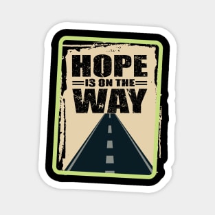 'Hope Is On The Way' Food and Water Relief Shirt Magnet