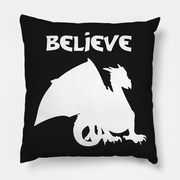 Believe in a Dragon - White Pillow by PeppermintClover