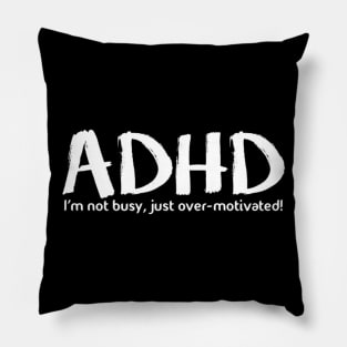 ADHD Pillow