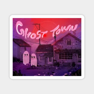 Ghost town Magnet