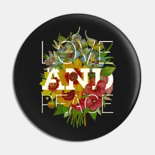 Love and Peace Pin