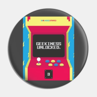 Geekiness Unlocked Arcade Pin