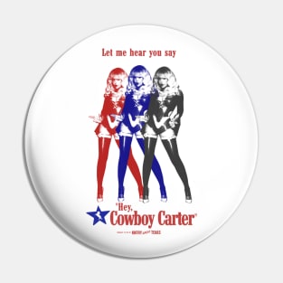 Hey, Cowboy Carter Pin