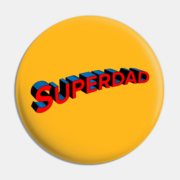 Superdad Pin by Snapdragon