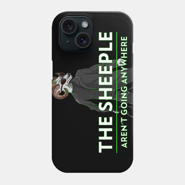 Sheeple Aren't Going Anywhere Movie Parody Black Sheep Phone Case by Trendy Black Sheep