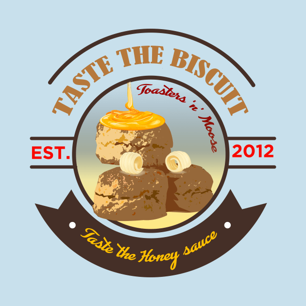 Taste the Biscuit by TEEVEETEES