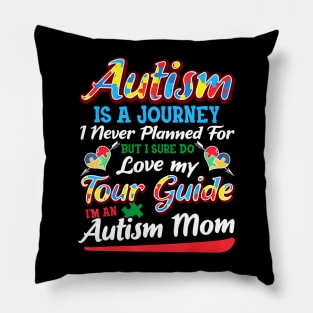 Autism Mom  Autism Awareness  Autism Is A Journey Pillow