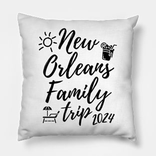 New Orleans Family Trip 2024 Vacation Fun Matching Group Design Pillow