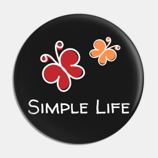 Simple Life - Abstract Butterflies Pin