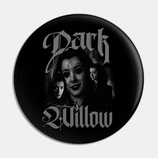 Dark Willow Pin