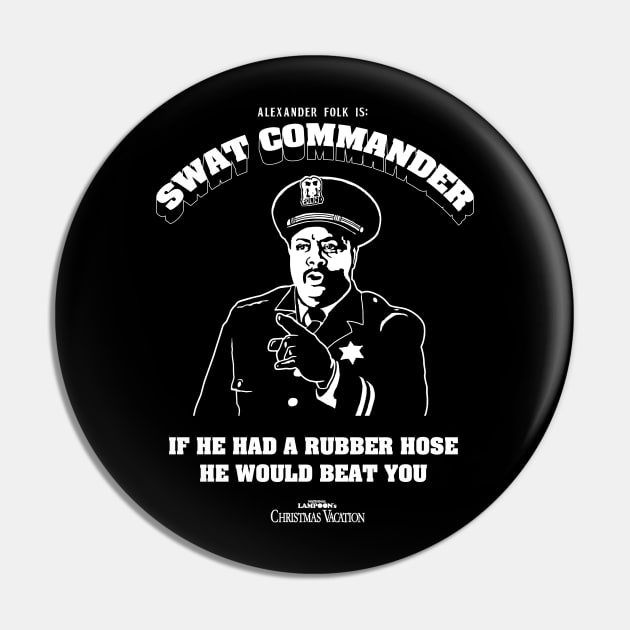 Swat Commander - Christmas Vacation Pin by Chewbaccadoll