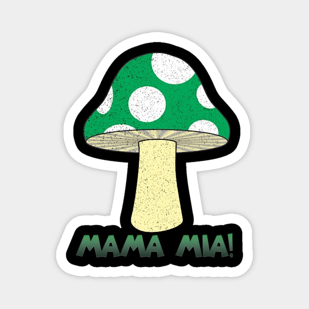 mama mia Magnet by Rockem