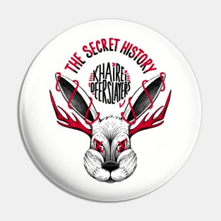 The Secret History Pin