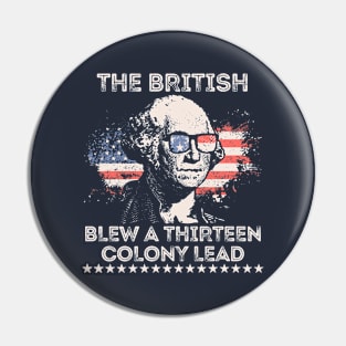 The British Blew a 13 Colony Lead Pin