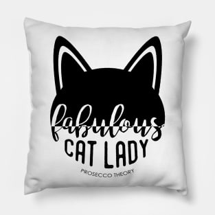 Fabulous Cat Lady Pillow