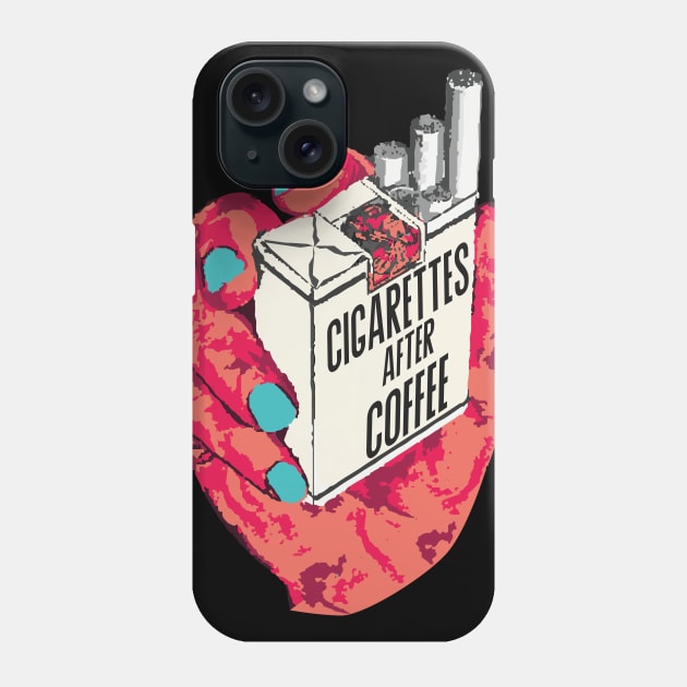 Cigarettes After Coffee Vintage Aesthetic Retro Art for Caffeine and Nicotine Addict Phone Case by mohamedmachrafi96@gmail.com