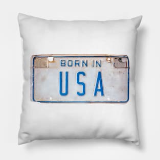 Born In USA License Plate Pillow