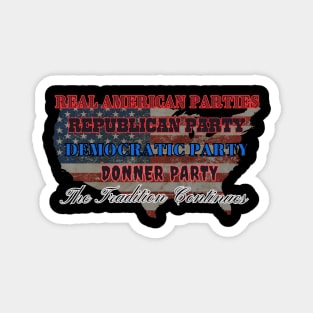 American Party T-Shirt USA Politics and Cannibalism T-Shirt Funny Teeshirt Magnet