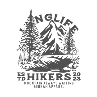 LONG LIFE HIKERS T-Shirt