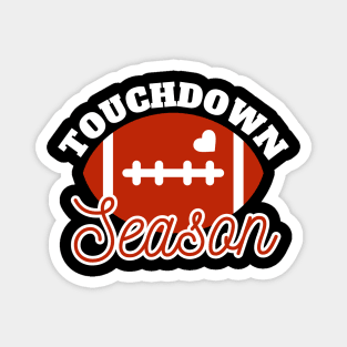 Touchdown Season Funny American Football Mom Magnet