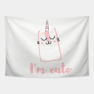 I'm cute - unicorn cat Tapestry