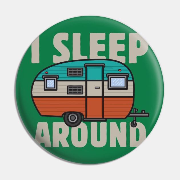 I sleep around Pin by ZombieNinjas