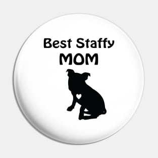 Best Staffy Mom Pin