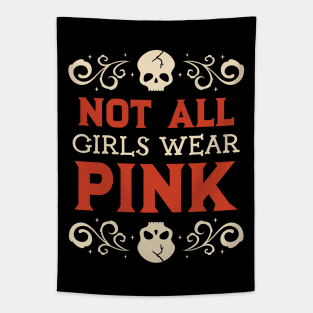 not all girls wear pink Tapestry