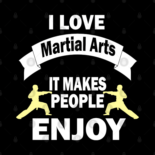 I love Martial arts, It makes people enjoy by Emma-shopping