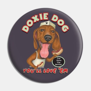 Cute adorable Doxie cooking Dachshund Hotdog Salesdog Pin